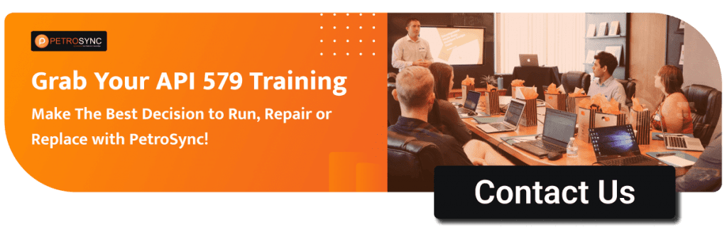API 579 Fitness For Service - Oil and Gas Training by Petrosync