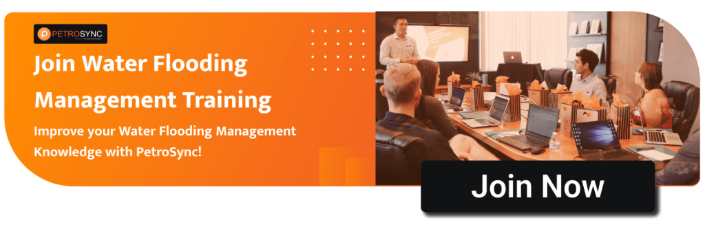 water flooding management training course by petrosync oil and gas, petrochemical, and powerplants training provider