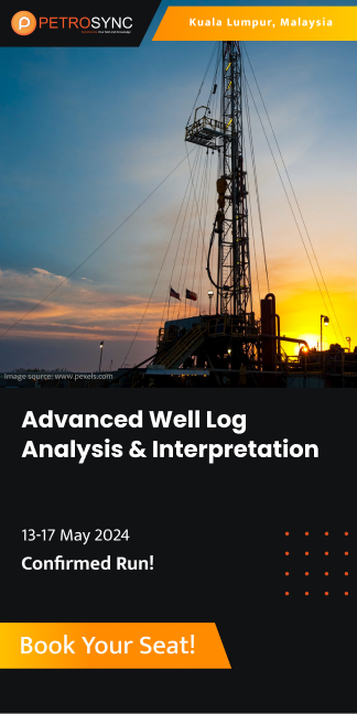 advanced well log analysis and interpretation training course by petrosync may
